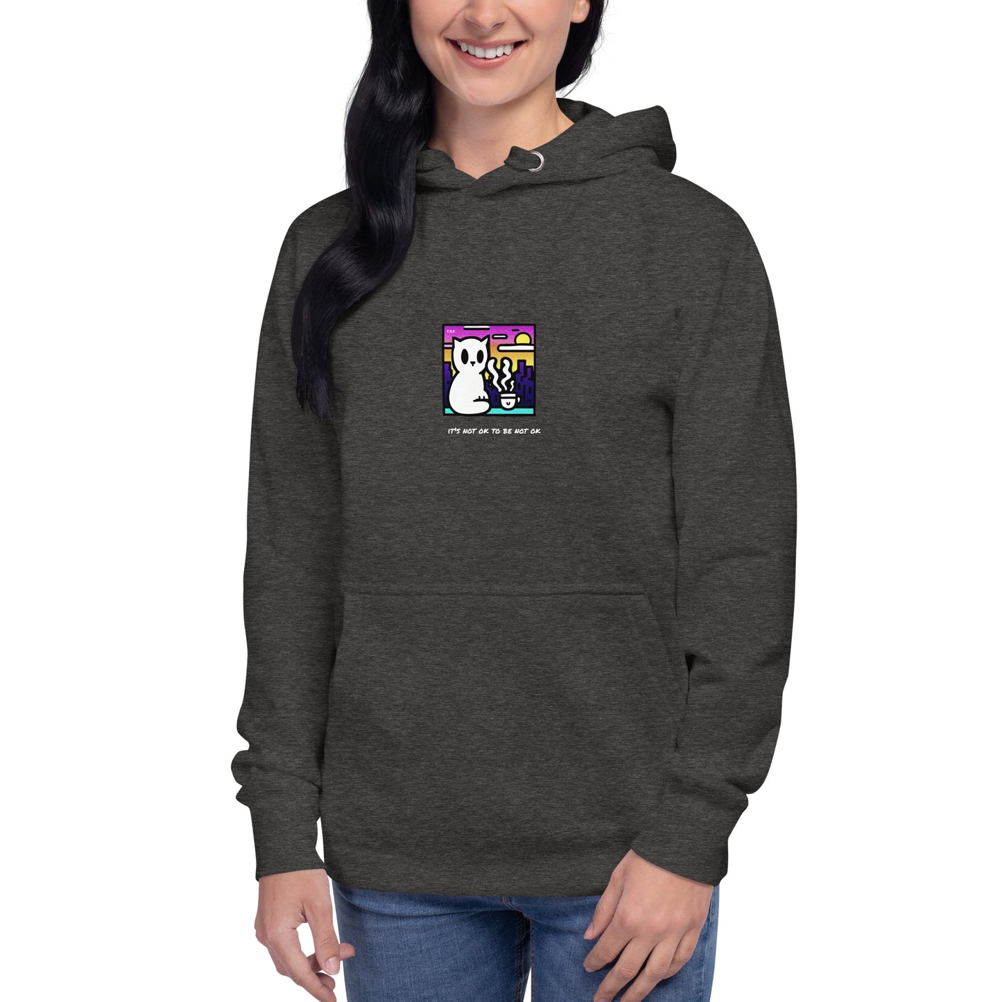 Unisex Hoodie - It's Not Ok To Be Not Ok